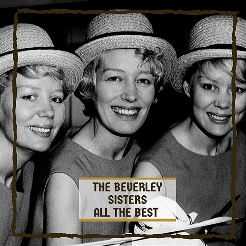 All The Best The Beverley Sisters