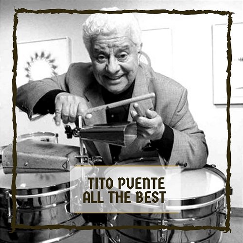 All The Best Tito Puente
