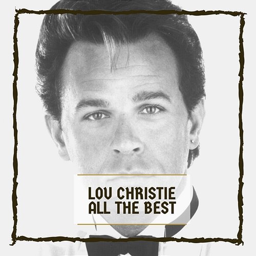 All The Best Lou Christie