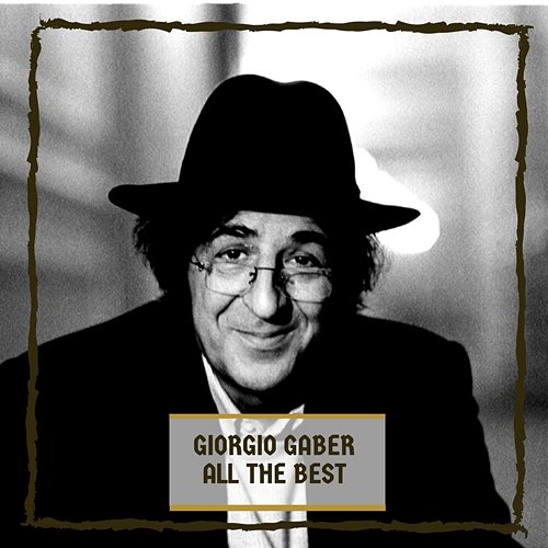 All The Best Giorgio Gaber