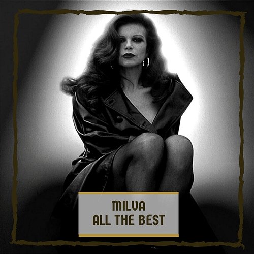 All The Best Milva