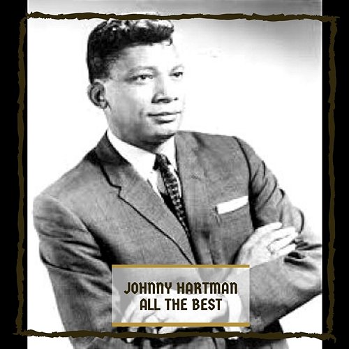 All the Best Johnny Hartman