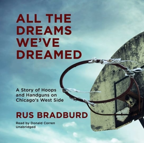 All the Dreams We've Dreamed Bradburd Rus