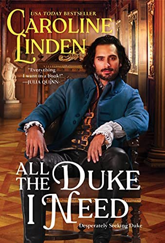 All the Duke I Need: Desperately Seeking Duke Linden Caroline