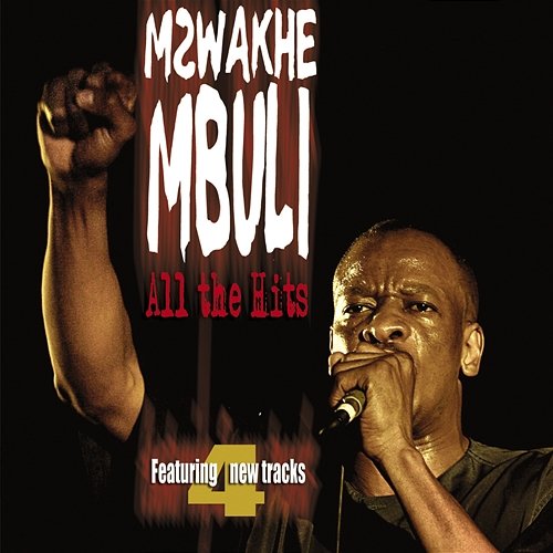 All The Hits Mzwakhe Mbuli