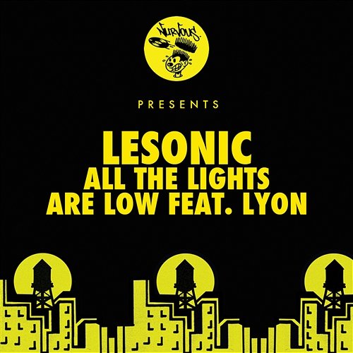 All The Lights Are Low feat. Lyon LeSonic