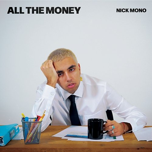 All The Money Nick Mono
