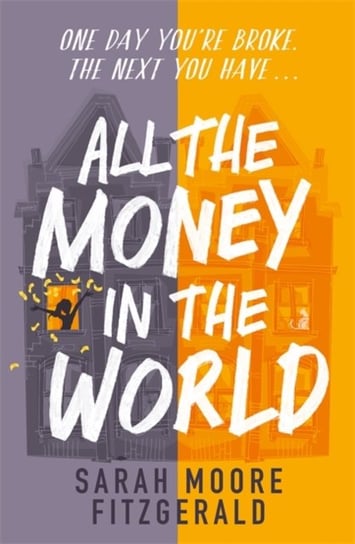 All the Money in the World Moore Fitzgerald Sarah