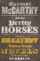 All the Pretty Horses Mccarthy Cormac