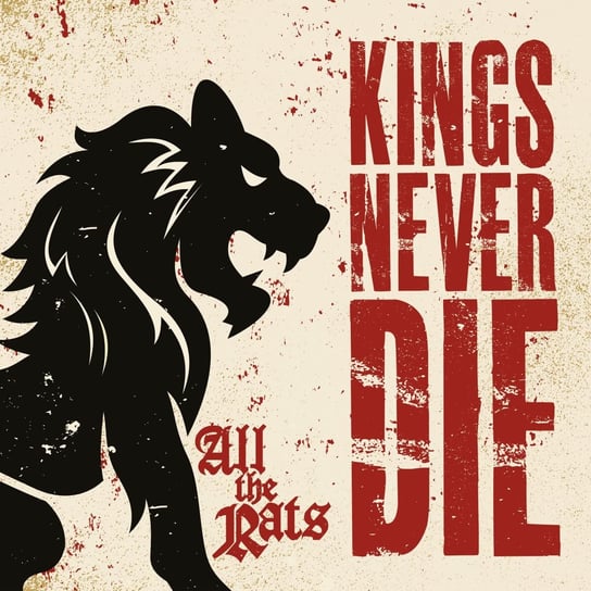 All The Rats Kings Never Die
