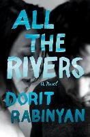 All the Rivers Rabinyan Dorit