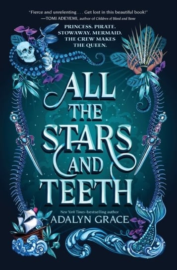 All the Stars and Teeth Grace Adalyn