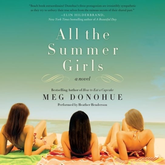All the Summer Girls Donohue Meg