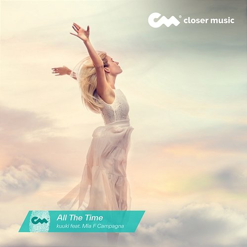 All The Time kuuki feat. Mia F Campagna