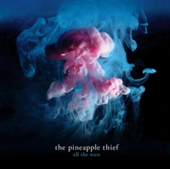 All the Wars The Pineapple Thief