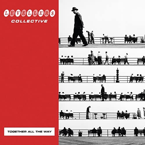 All The Way Together / We The Collective (Double Pack) The Levellers