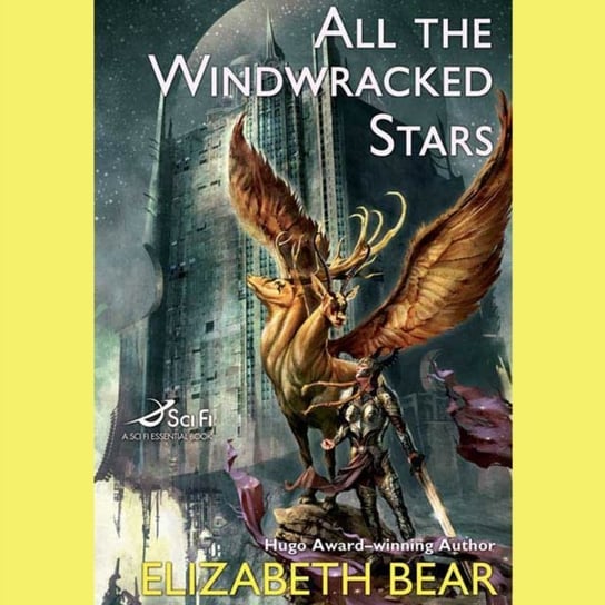 All the Windwracked Stars Bear Elizabeth