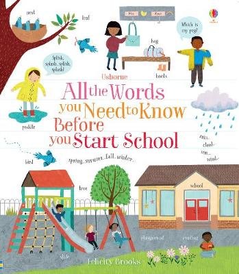 All the Words You Need to Know Before You Start School Brooks Felicity
