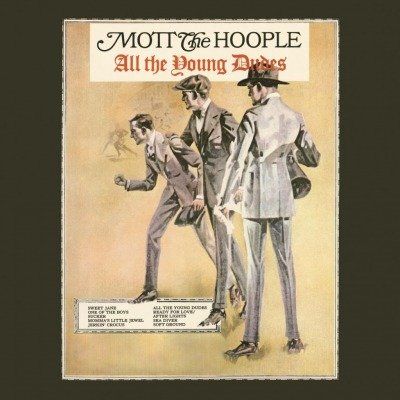 All The Young Dudes Mott the Hoople