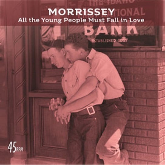 All The Young People Must Fall In Love (Bob Clearmountain Mix) / Rose Garden (Live At The Grand Ole Opry, Nashville) Morrissey