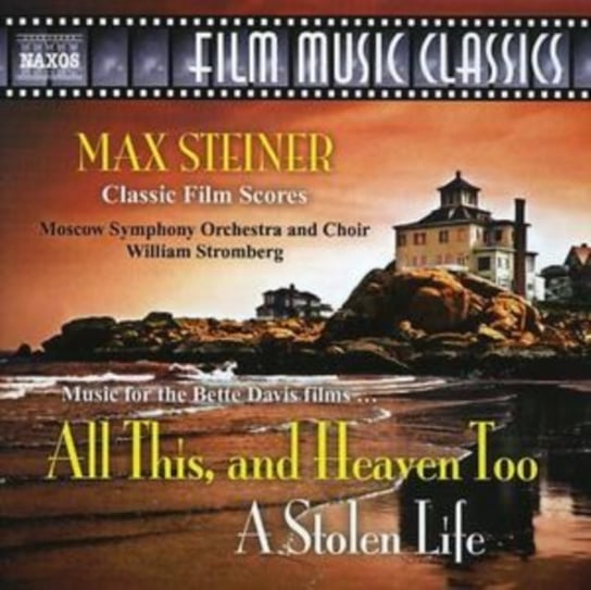 All This, and Heaven Too/a Stolen Life (Moscow So and Choir) Max Steiner, Various Artists
