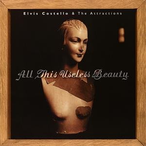 All This Useless Beauty Elvis Costello And The Attractions