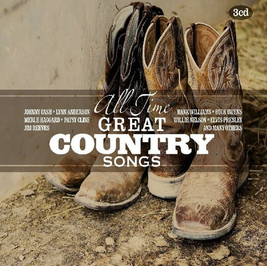 All Time Great Country Songs (Remastered) Cash Johnny, Rogers Kenny, Campbell Glen, Nelson Willie, Robbins Marty, Reeves Jim, Locklin Hank, Jones George