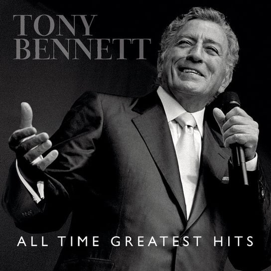 All Time Greatest Hits Bennett Tony