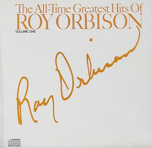 All Time Greatest Hits Orbison Roy