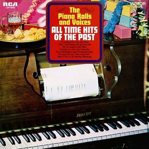 All Time Hits of the Past The Piano Rolls and Voices