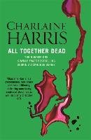 All Together Dead Harris Charlaine