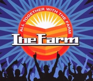 All Together Now With The The Farm