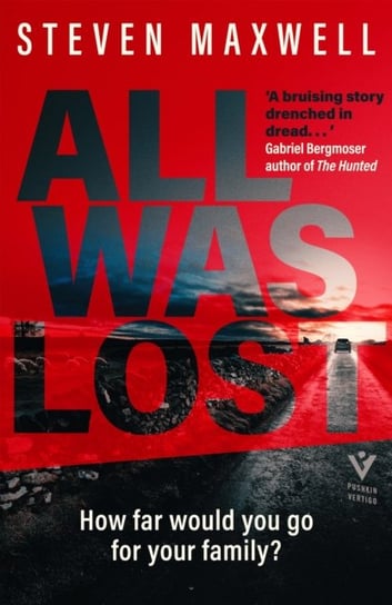 All Was Lost Steven Maxwell