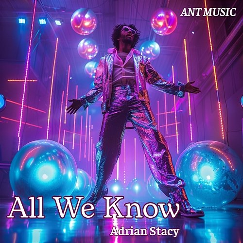 All We Know Adrian Stacy