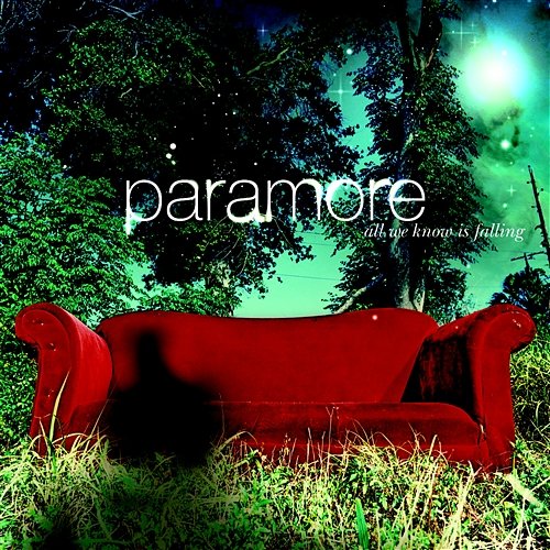 All We Know Is Falling Paramore