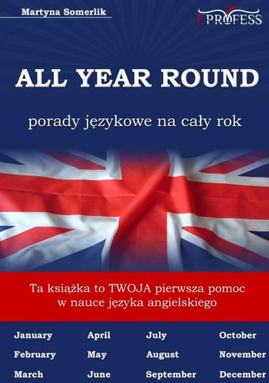 All Year Round. Porady językowe na cały rok - ebook mobi Somerlik Martyna