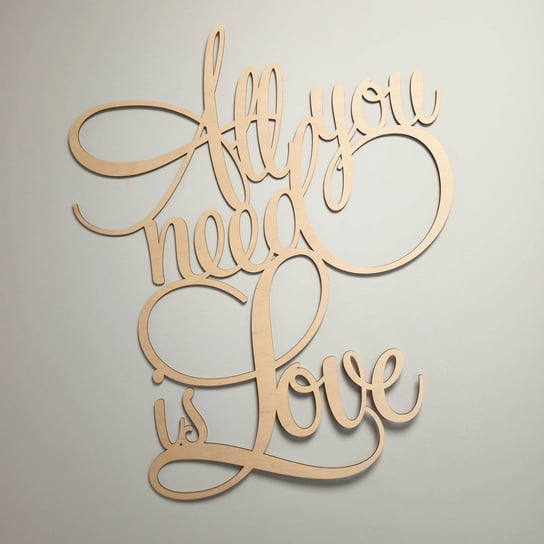 All You Need is Love - drewniany napis, ozdoba na ścianę, szerokość: 80cm Inna marka