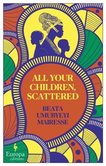 All Your Children, Scattered Europa Editions (UK) Ltd