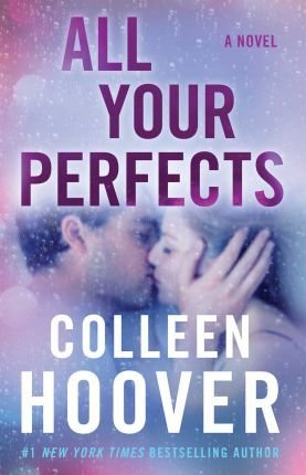 All Your Perfects Hoover Colleen
