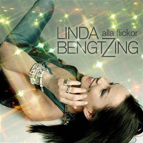Alla flickor Linda Bengtzing