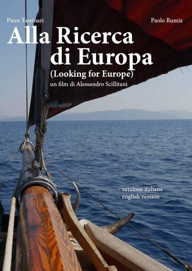 Alla Ricerca Di Europa - Looking For Europe Various Directors