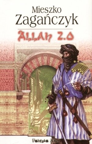 Allah 2.0 Zagańczyk Mieszko