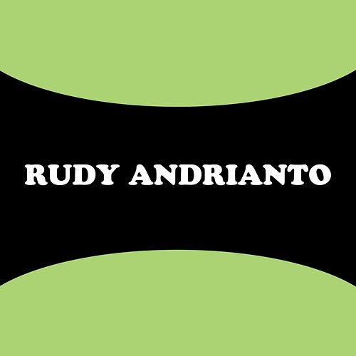 Allah Kuasa Rudy Andrianto