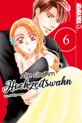 Alle sind im Hochzeitswahn 06 Tokyopop