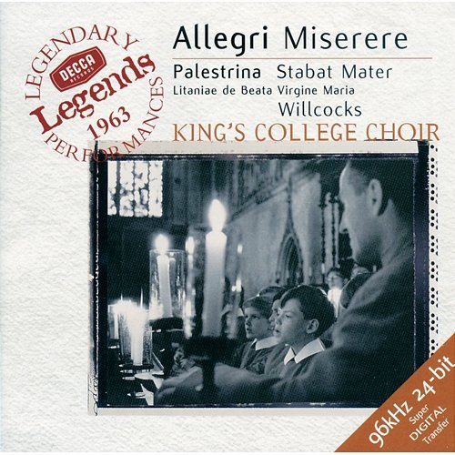 Allegri: Miserere / Palestrina: Stabat Mater Choir of King's College, Cambridge, Sir David Willcocks