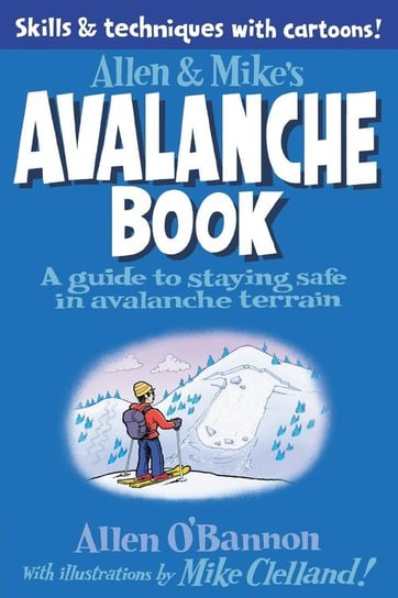 Allen & Mike's Avalanche Book Clelland Mike