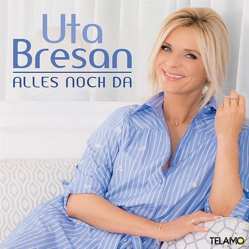 Alles noch da Uta Bresan