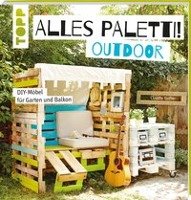 Alles Paletti - outdoor Guther Claudia