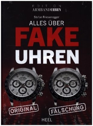 Alles über Fake-Uhren Heel Verlag
