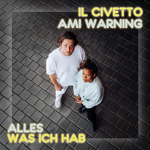 Alles was ich hab il Civetto, Ami Warning